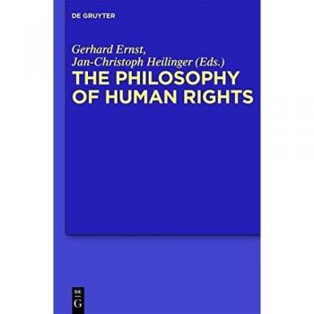 The Philosophy of Human Rights: Contemporary Controversies