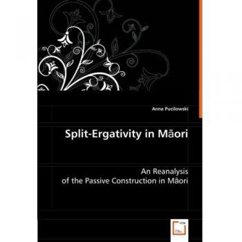 Split-Ergativity in Maori