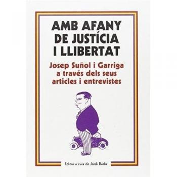 Amb afany de justícia i llibertat (Tapa dura).