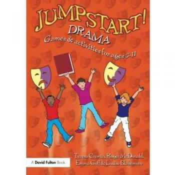 Jumpstart! Drama: Games and Activities for Ages 5... by Cremin, Teresa Paperback