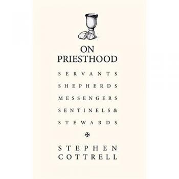 On Priesthood : Essential reading for anyone discerning for ordination in the Church of England