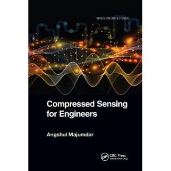 Compressed Sensing for Engineers