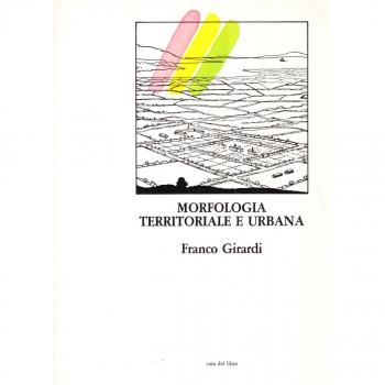 Morfologia territoriale e urbana. La linguistica strutturale per il territorio e la città