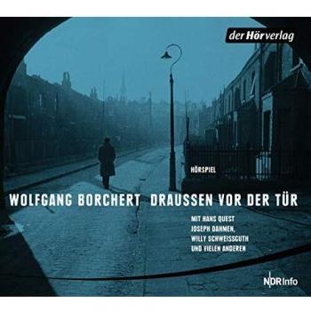 Wolfgang Borchert Draußen Vor Der Tür