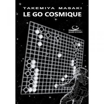 Le Go Cosmique de Masaki Takemiya