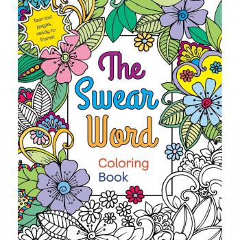 The Swear Word Coloring Book, by Hannah Caner