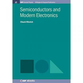 Semiconductors and Modern Electronics