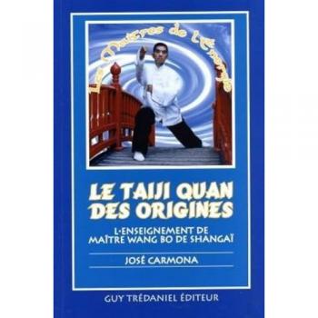 Le taiji quan des origines