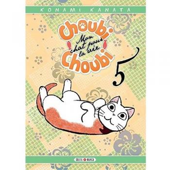 Choubi-Choubi, Mon chat pour la vie T05