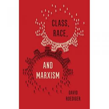 Class, Race and Marxism