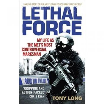 Lethal Force by Tony Long
