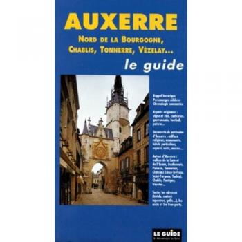 Gérard Peter Auxerre Et Le Nord De La Bourgogne (Guid Vill Bleu)