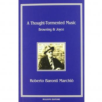 A thought-tormented music. Browning Joyce