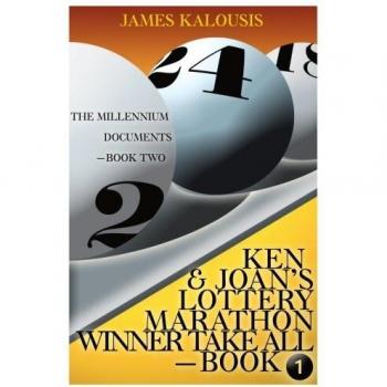 Ken & Joan's Lottery Marathon Winner Take All / The Millennium Documents: Millenium Documents Book-Two