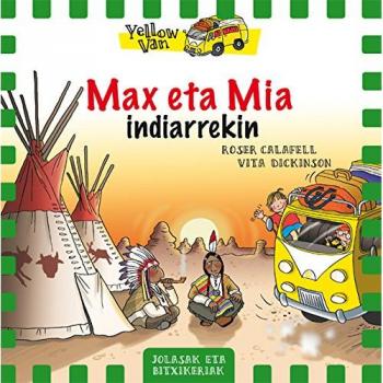 Yellow Van 10. Max eta Mia indiarrekin (Tapa blanda).