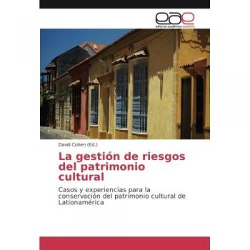 La gestión de riesgos del patrimonio cultural