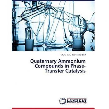Quaternary Ammonium Compounds in Phase-Transfer Catalysis