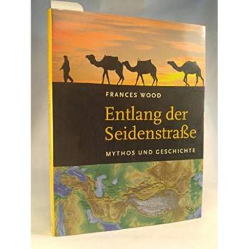Entlang der Seidenstraße