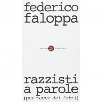 Razzisti a parole (per tacer dei fatti)