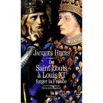 De Saint Louis à Louis XI