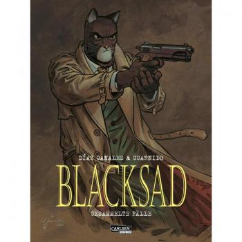 Díaz Canales, Juan: Blacksad: Gesammelte Fälle