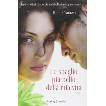 Lo sbaglio più bello della mia vita