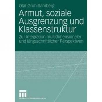 Armut, soziale Ausgrenzung und Klassenstruktur