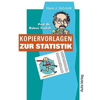 Schmidt, Hans J Kopiervorlagen Mathematik / Prof. Dr. Rainer Tsufall Kopiervorlagen Zur Statistik