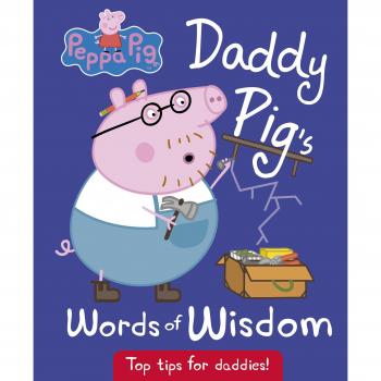 Nobby Styles Daddy Pig'S Words Of Wisdom (Peppa Pig)
