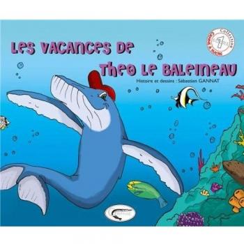 Les vacances de Théo le baleineau