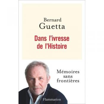 Dans l'ivresse de l'Histoire