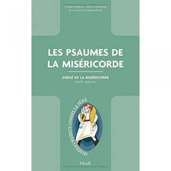Les psaumes de la miséricorde : Jubilé de la miséricorde