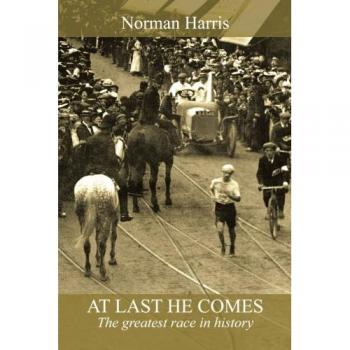 At Last He Comes: The Greatest Race In History