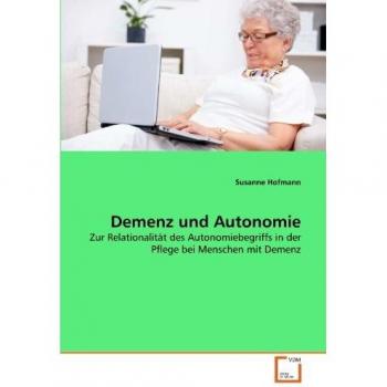 Demenz und Autonomie