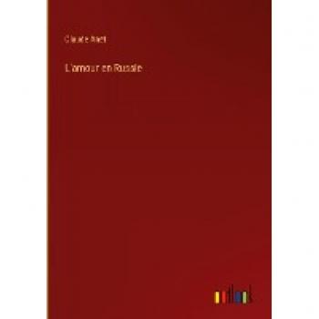 L'amour en Russie