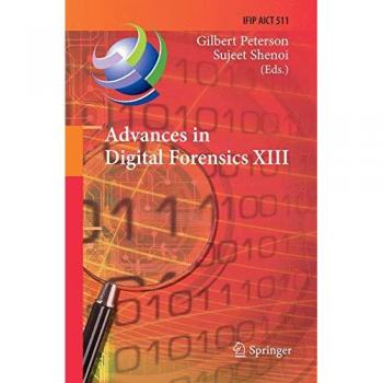 Advances in Digital Forensics XIII