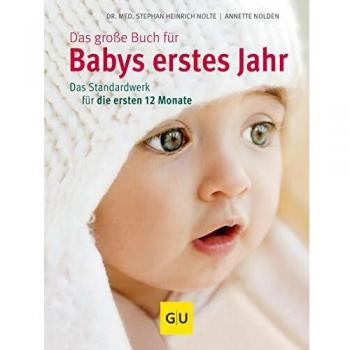 Das große Buch für Babys erstes Jahr