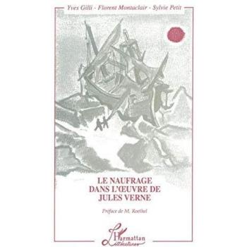 Le Naufrage dans l'oeuvre de Jules Verne
