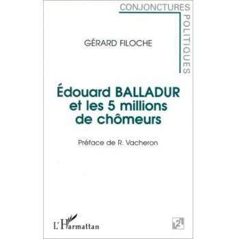 Edouard Balladur et les 5 millions de chômeurs