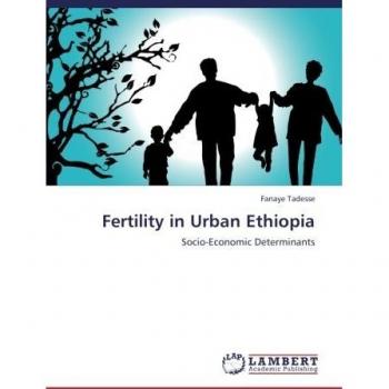 Fertility in Urban Ethiopia: Socio-Economic Determinants