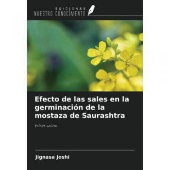 Efecto de las sales en la germinación de la mostaza de Saurashtra: Estrés salino