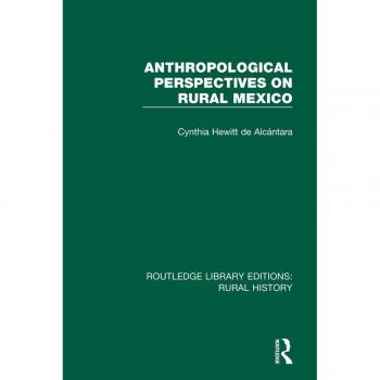 Vitalsource Technologies, Inc. Anthropological Perspectives On Rural Mexico