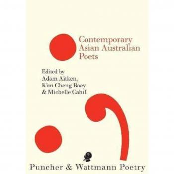Contemporary Asian Australian Poets (Puncher and Wattmann Poetry)