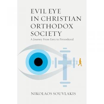 Evil Eye in Christian Orthodox Society