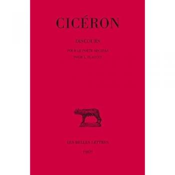 Discours. Tome XII : Pour le poète Archias