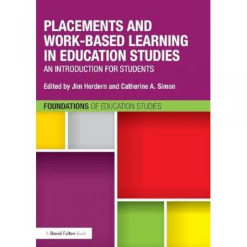 Placements and Workbased Learning in Education Studies
