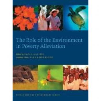 The Role of the Environment in Poverty Alleviation (People and the Environment)