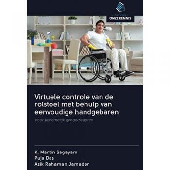 Sagayam, K. Martin: Virtuele controle van de rolstoel met behulp van eenvoudige handgebaren