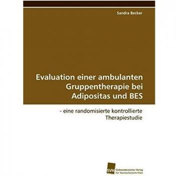 Evaluation einer ambulanten Gruppentherapie bei Adipositas und BES: