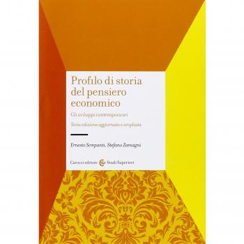 Profilo di storia del pensiero economico. Gli sviluppi contemporanei